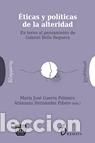 Libros: ÉTICAS Y POLÍTICAS DE LA ALTERIDAD - GUERRA PALMERO, MARIA JOSE,